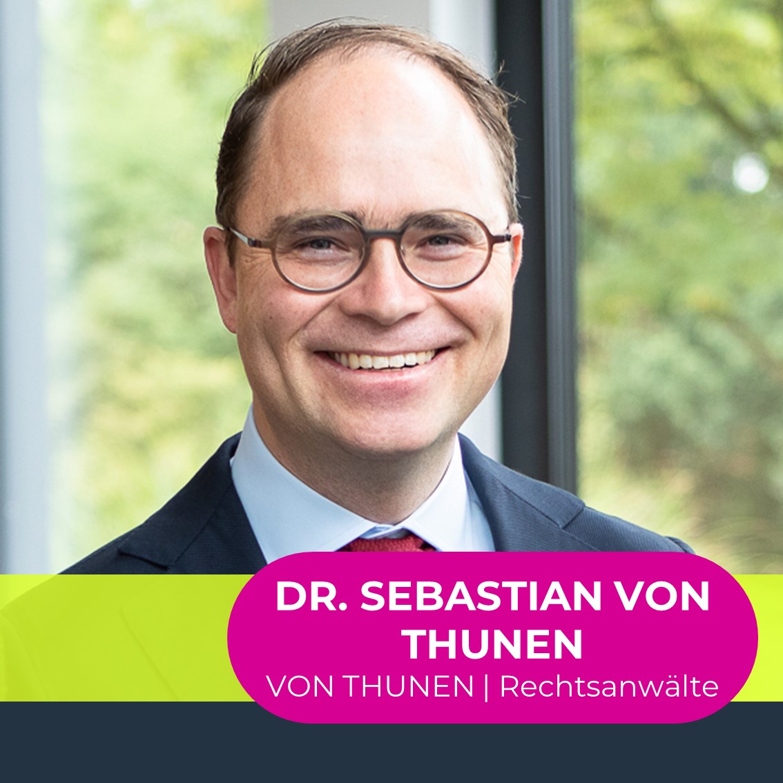 Dr. Sebastian von Thunen, VON THUNEN | Rechtsanwälte