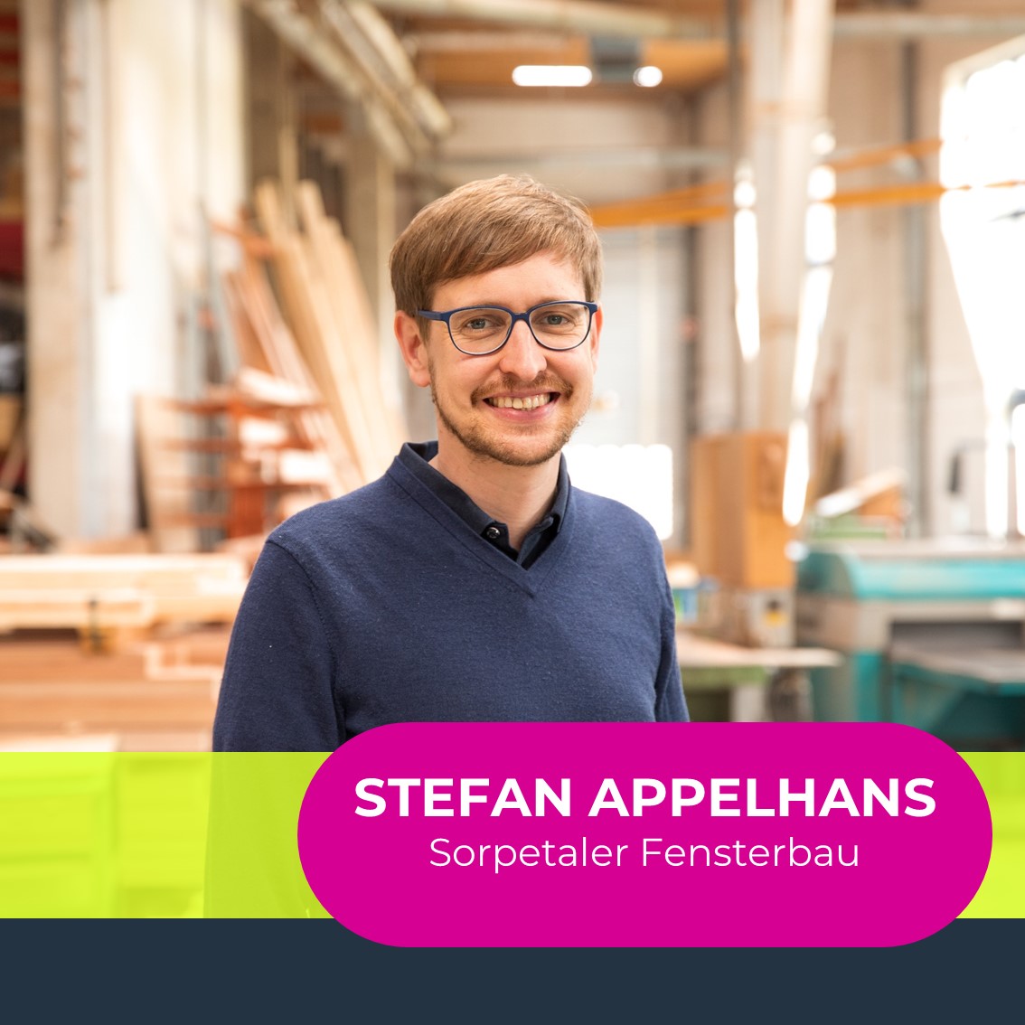 Stefan Appelhans, Sorpetaler Fensterbau